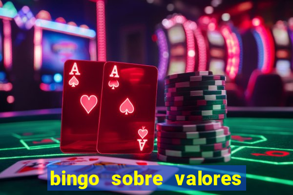 bingo sobre valores para imprimir